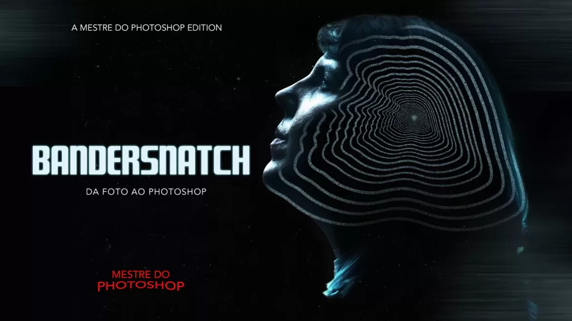 bandersnatch 2 scaled jpg Mestre do Photoshop