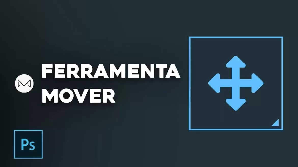 ferramenta mover adobe photoshop